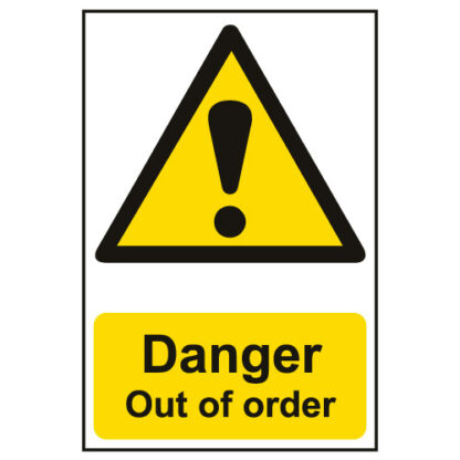 Spectrum Industrial Out of Order - Self-Adhesive Hazard Sign