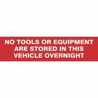Spectrum Industrial No Equipment Stored - Self-Adhesive Site Sign