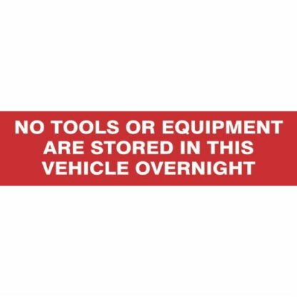 Spectrum Industrial No Equipment Stored - Self-Adhesive Site Sign